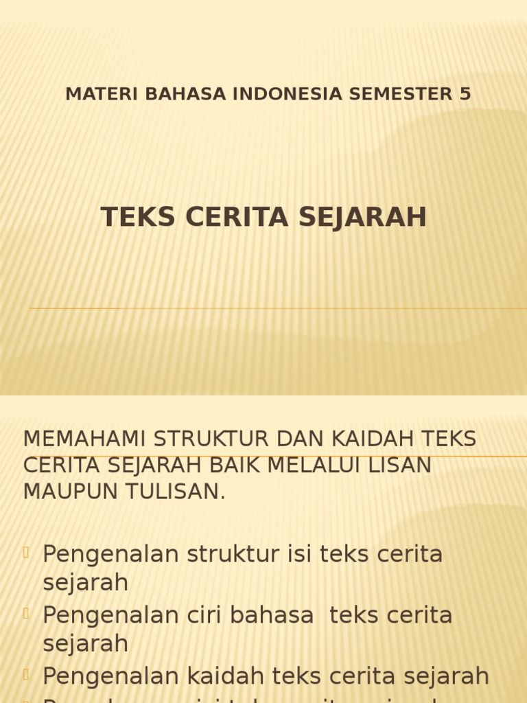 Materi Bahasa Indonesia Teks Cerita Sejarah