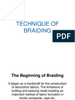 Technique of Braiding