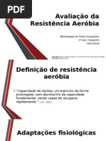Avaliação Da Resistência Aeróbia 