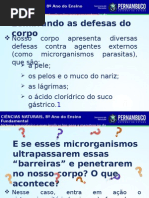 Sistema imunologico e suas implicacoes para a manutencao da saude - Ensino Fundamental.ppt