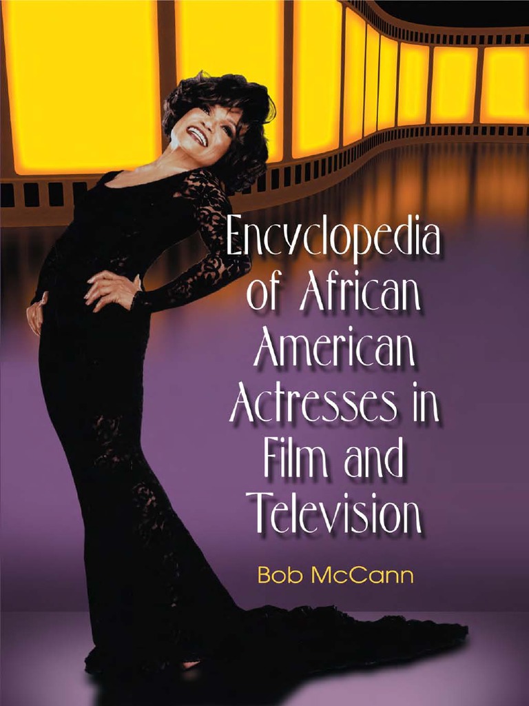 Encyclopedia Of African American Actresses Theatre 401 Views - 