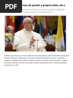 Europa Corre o Risco de Perder a Própria Alma, Diz o Papa