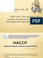 HACCP  ( Hazard Analysis Critical Control Point )