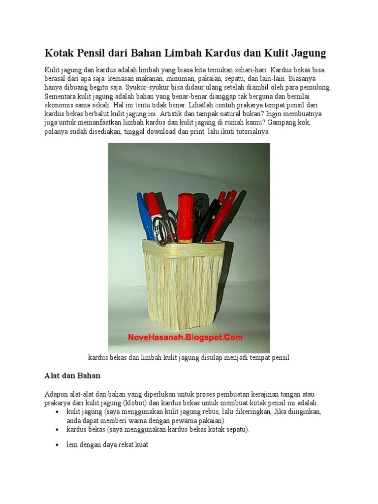 Kotak Pensil Dari Bahan Limbah Kardus Dan Kulit Jagung Kotak Pensil Dari Bahan Limbah Kardus Dan Kulit Jagung
