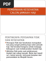 Download Pembinaan Kesehatan Calon Jamaah Haji by mutmainnah_kamil SN291240493 doc pdf