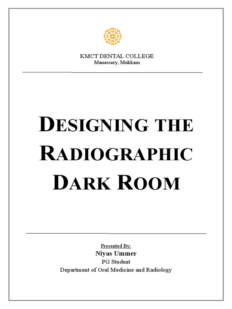 Designing the XRay Room and Dark Room Radiography Radiation Protection