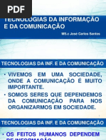 Tecnologias Da Informação e Comunicação