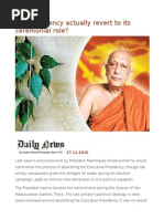 Will Presidency Actually Revert To Its Ceremonial Role