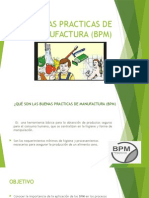 BUENAS PRACTICAS DE MANUFACTURA (BPM) - copia.pptx