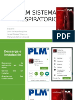 PLM, Sistemarespiratorio