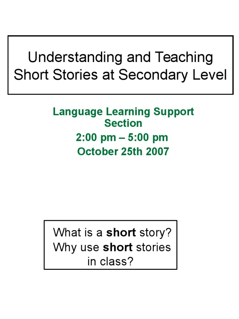 Understanding and Teaching Short Stories handout version.ppt Short