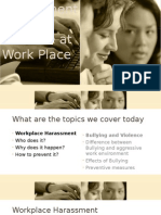 Harassment and Violence at Work Place