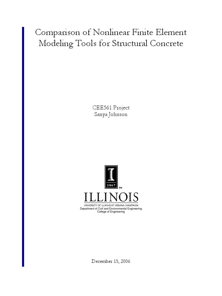 Comparison of Nonlinear Finite Element Modeling Tools For Structural ...