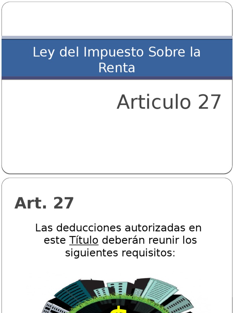 Requisitos de Las Deducciones-Art 27 ISR | PDF | Salario | Impuestos