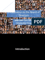 Presentation To The Board of Directors
