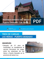 Rehabilitación Ramal de Cargas Las Heras - Puerto Deseado