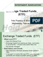 Exchange Traded Funds (ETF) : Felix Popescu & Simon Yu Wednesday, February 27