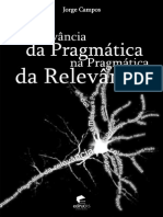 A Relevância Da Pragmática Na Pragmática Da Relevância - Jorge Campos Da Costa