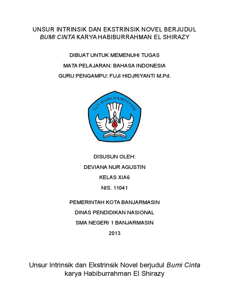 Unsur Intrinsik Dan Ekstrinsik Novel Berjudul Bumi Cinta