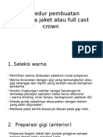 Prosedur Pembuatan Mahkota Jaket Atau Full Cast Crown