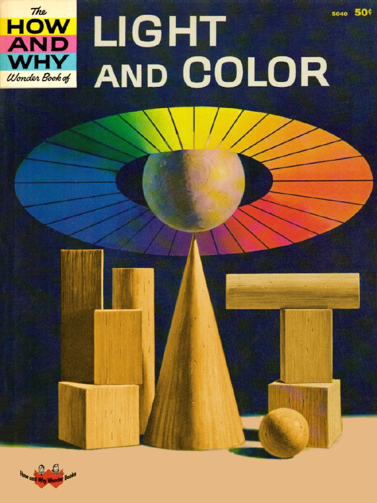 How and Why Wonder Book of Light and Color PDF