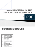 Communication in The 21 Century Workplace: by Amal Dev M 1527505