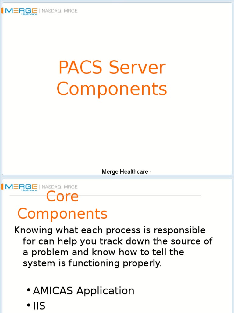 PACS Server Components: Merge Healthcare - Confidential | PDF | Web ...