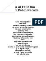 PABLO NERUDA - ODA AL FELIZ DÍA