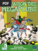 L'invasion des Megapoubs