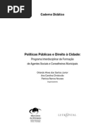 Políticas Públicas e Direito a Cidade