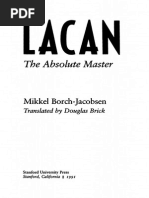 34644269 Lacan the Absolute Master Mikkel Borch Jacobsen