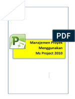 Manajemen Proyek Menggunakan Ms Project 2010