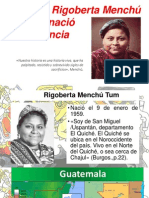 Me Llamo Rigoberta Menchú y Así Me Nació La Conciencia