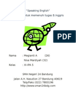 Speaking English Nisa M and Megianti A XI-A 5