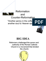 Reformation and Counter-Reformation: "Another Penny in The Coffer Rings, Another Soul To Heaven Springs."