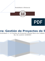 Actividad 5 2.1. La Gestión de Proyectos Usando Un Marco de Calidad