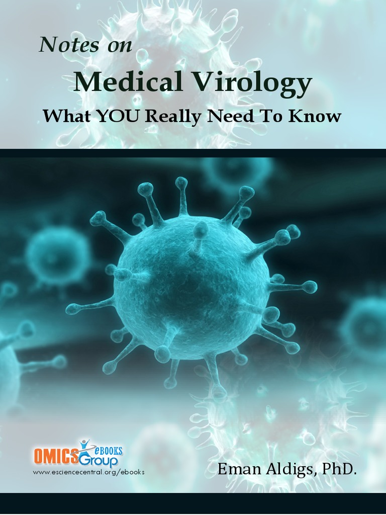 Notes On Medical Virology What You Really Need To Know | PDF | Virus ...