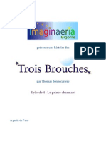 Les Trois Brouches - Episode 04 - Le Prince Charmant