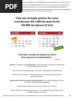 Veja um exemplo prático de como transformar R$ 1.000 em mais de R$ 150000 em apenas 32 dias