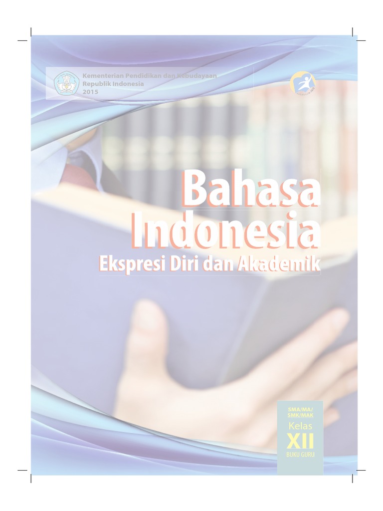 Buku Pegangan Guru Bahasa Indonesia SMA Kelas 12 Kurikulum 2013 Www