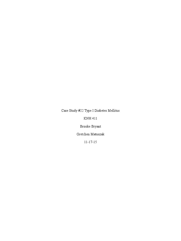 Type I Diabetes: A Case Study | PDF | Diabetes Mellitus Type 1 ...