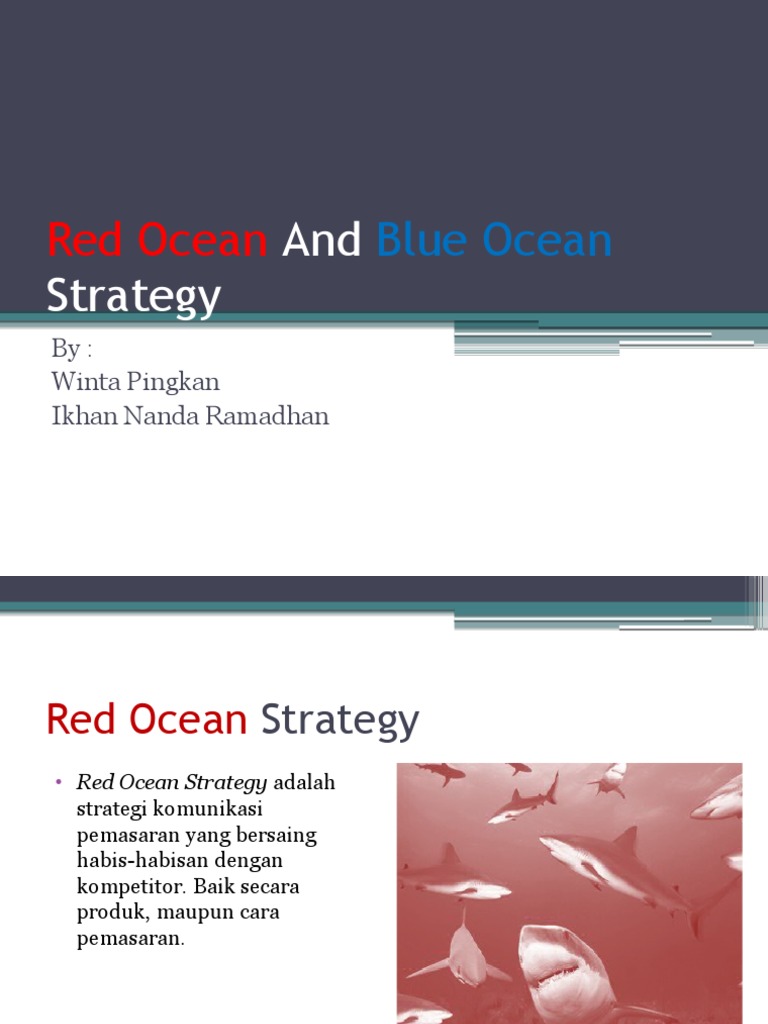 Blue ocean strategy adalah