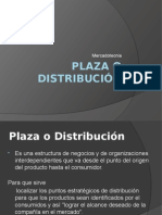 Plaza o Distribución