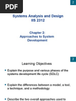 Systems Analysis and Design IIS 2312: Approaches To System Development