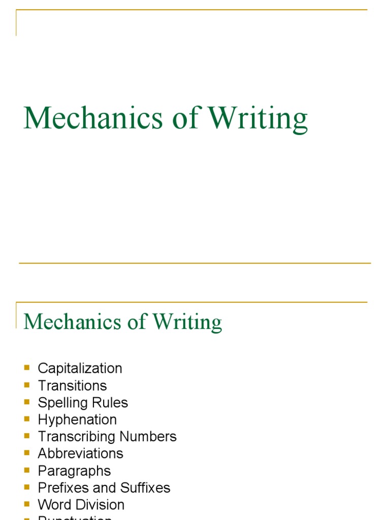 mechanics in essay writing