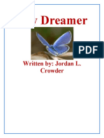 Day Dreamer: Written By: Jordan L. Crowder