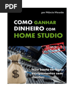Como Ganhar Dinheiro Com Home Studio