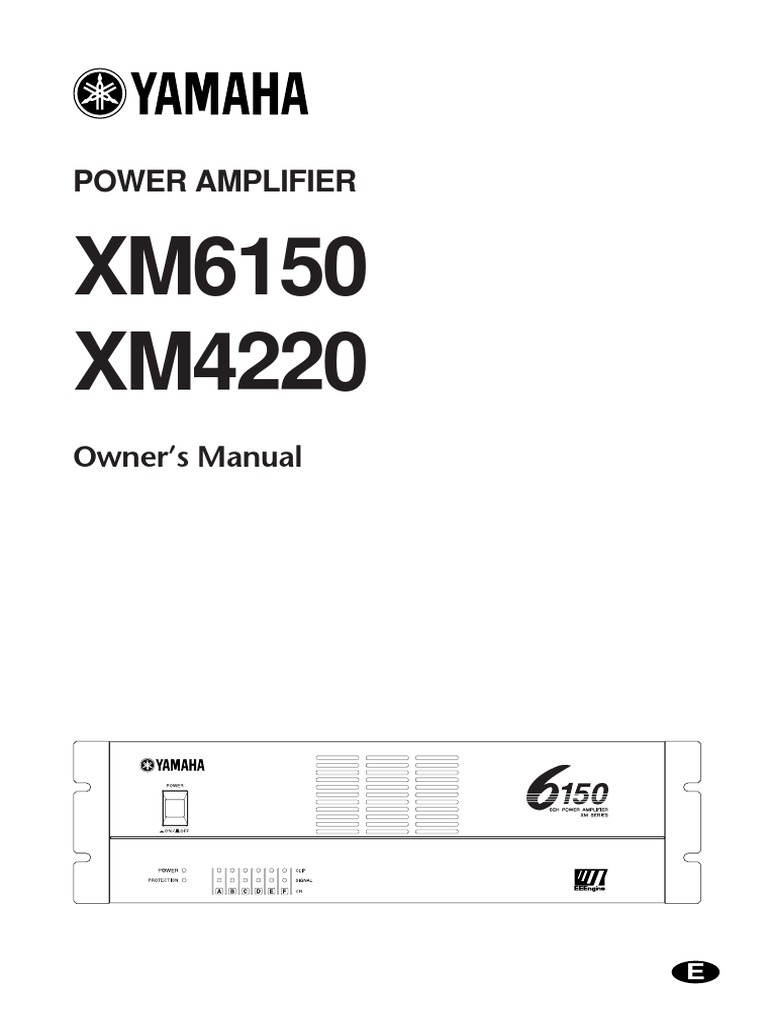 XM6150 XM4220: Power Amplifier | PDF | Amplifier | Loudspeaker