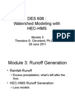 DES 606: Watershed Modeling With Hec-Hms: Theodore G. Cleveland, PH.D., P.E 29 June 2011