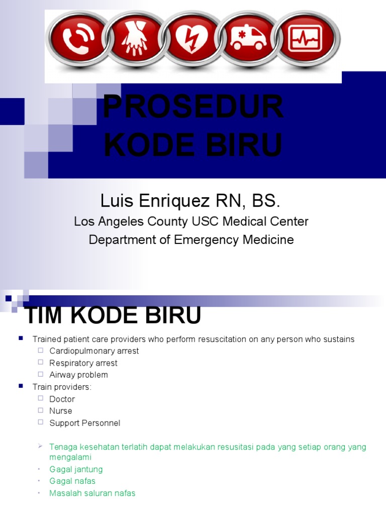 Prosedur Kode Biru: Luis Enriquez RN, BS | PDF | Science & Mathematics
